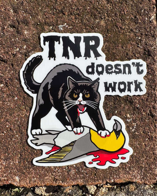 TNR Doesn’t Work Sticker: Protect Hawai‘i’s Wildlife